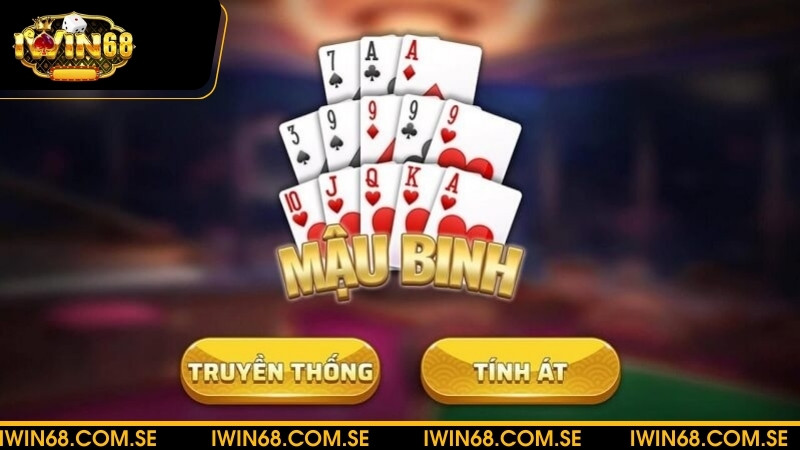 Hướng dẫn chơi Mậu Binh cổng game dễ thắng